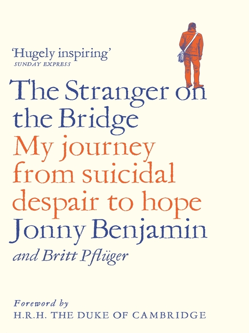 Title details for The Stranger on the Bridge by Jonny Benjamin - Available